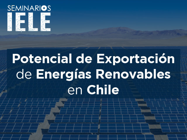 Seminario IELE energia potencial chile uniandes