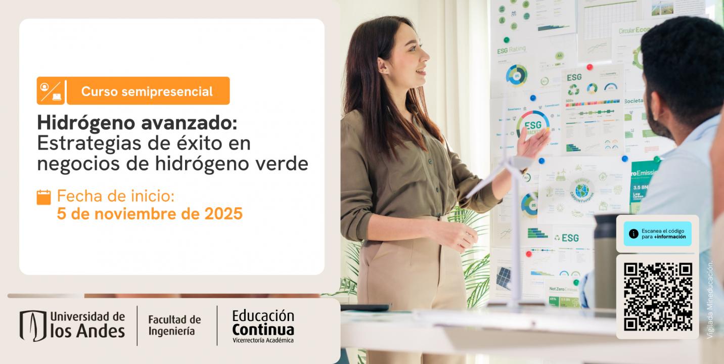 Banner curso Hidrógeno Avanzado Cursa con la Universidad de los Andes el curso semipresencial de Hidrógeno Avanzado
